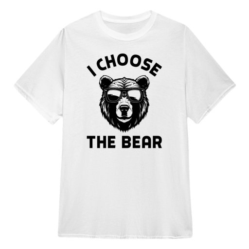 I Choose The Bear 2